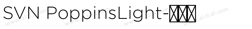 SVN PoppinsLight字体转换